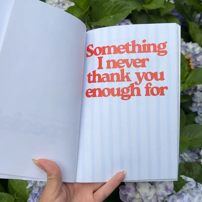 Just A Few Things I Love About You (Okay, A Lot) Romantic Couples Fill-In-The-Blank Gift Book